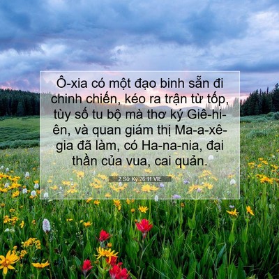 Picture 07 - 2 Sử Ký 26:11 VIE - Ô-xia có một đạo binh sẵn đi chinh - Bible Verse Picture