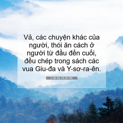 Picture 07 - 2 Sử Ký 28:26 VIE - Vả, các chuyện khác của người, thói - Bible Verse Picture