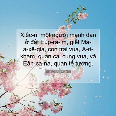 Picture 07 - 2 Sử Ký 28:7 VIE - Xiếc-ri, một người mạnh dạn ở đất - Bible Verse Picture