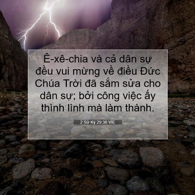 Picture 07 - 2 Sử Ký 29:36 VIE - Ê-xê-chia và cả dân sự đều vui mừng - Bible Verse Picture