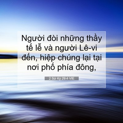 Picture 07 - 2 Sử Ký 29:4 VIE - Người đòi những thầy tế lễ và - Bible Verse Picture