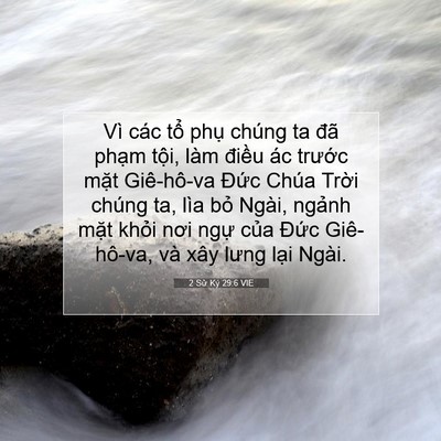 Picture 07 - 2 Sử Ký 29:6 VIE - Vì các tổ phụ chúng ta đã phạm tội, - Bible Verse Picture