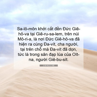 Picture 07 - 2 Sử Ký 3:1 VIE - Sa-lô-môn khởi cất đền Đức - Bible Verse Picture