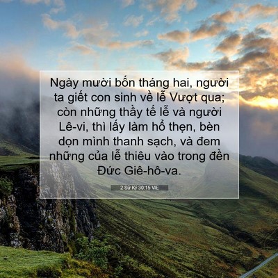 Picture 07 - 2 Sử Ký 30:15 VIE - Ngày mười bốn tháng hai, người ta - Bible Verse Picture