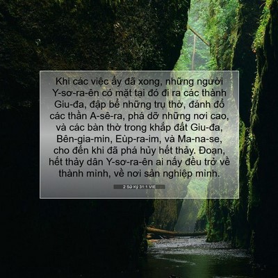 Picture 07 - 2 Sử Ký 31:1 VIE - Khi các việc ấy đã xong, những người - Bible Verse Picture