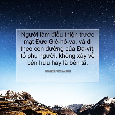 Picture 07 - 2 Sử Ký 34:2 VIE - Người làm điều thiện trước mặt - Bible Verse Picture
