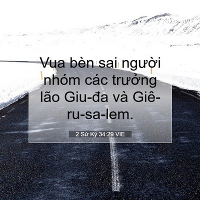Picture 07 - 2 Sử Ký 34:29 VIE - Vua bèn sai người nhóm các trưởng lão - Bible Verse Picture