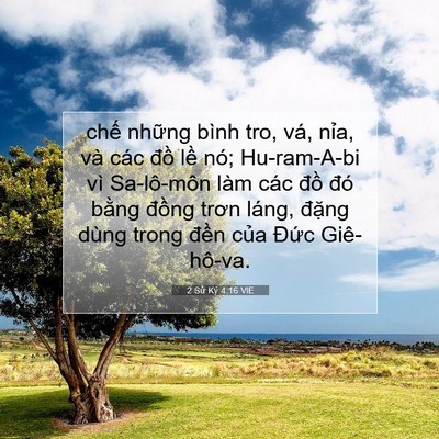 Picture 07 - 2 Sử Ký 4:16 VIE - chế những bình tro, vá, nỉa, và các - Bible Verse Picture