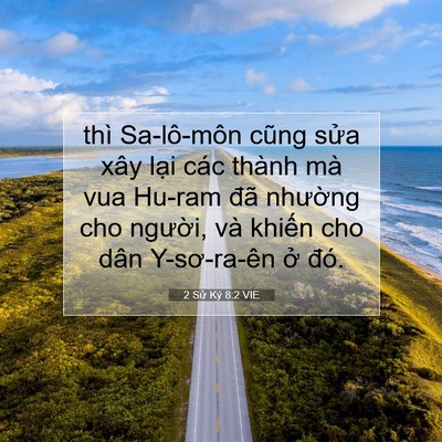 Picture 07 - 2 Sử Ký 8:2 VIE - thì Sa-lô-môn cũng sửa xây lại các - Bible Verse Picture