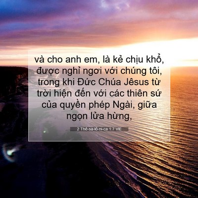 Picture 07 - 2 Thê-sa-lô-ni-ca 1:7 VIE - và cho anh em, là kẻ chịu khổ, được - Bible Verse Picture