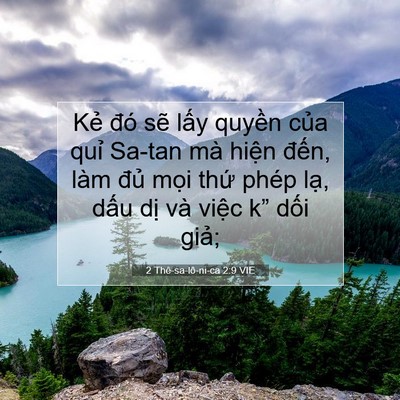 Picture 07 - 2 Thê-sa-lô-ni-ca 2:9 VIE - Kẻ đó sẽ lấy quyền của quỉ Sa-tan - Bible Verse Picture