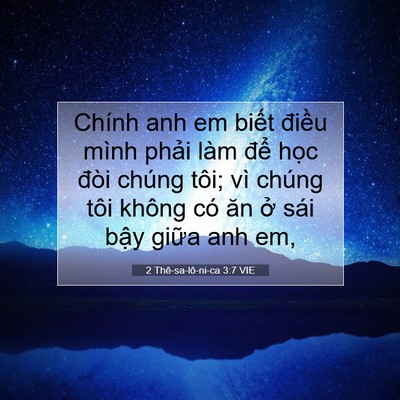 Picture 07 - 2 Thê-sa-lô-ni-ca 3:7 VIE - Chính anh em biết điều mình phải làm - Bible Verse Picture