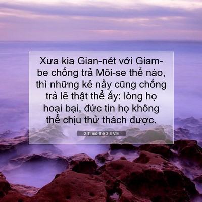 Picture 07 - 2 Ti-mô-thê 3:8 VIE - Xưa kia Gian-nét với Giam-be chống trả - Bible Verse Picture