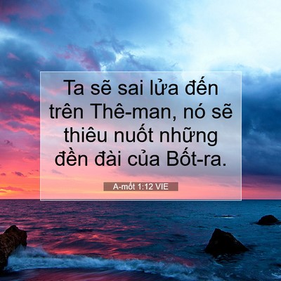 Picture 07 - A-mốt 1:12 VIE - Ta sẽ sai lửa đến trên Thê-man, nó sẽ - Bible Verse Picture