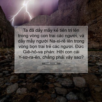 Picture 07 - A-mốt 2:11 VIE - Ta đã dấy mấy kẻ tiên tri lên trong - Bible Verse Picture