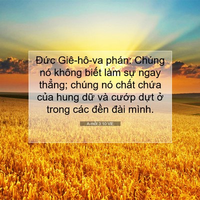 Picture 07 - A-mốt 3:10 VIE - Đức Giê-hô-va phán: Chúng nó không - Bible Verse Picture