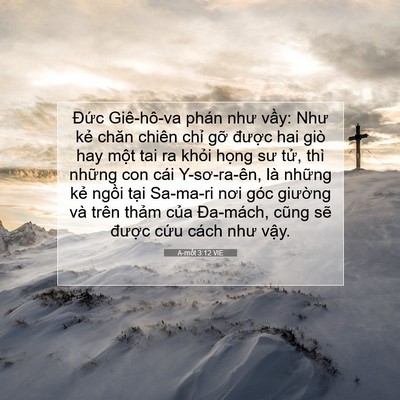 Picture 07 - A-mốt 3:12 VIE - Đức Giê-hô-va phán như vầy: Như kẻ - Bible Verse Picture