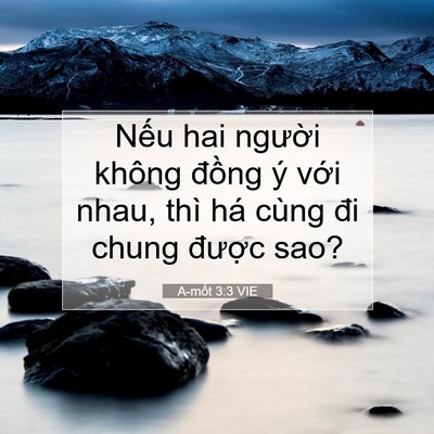 Picture 07 - A-mốt 3:3 VIE - Nếu hai người không đồng ý với nhau, - Bible Verse Picture