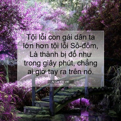 Picture 07 - Ai Ca 4:6 VIE - Tội lỗi con gái dân ta lớn hơn tội - Bible Verse Picture