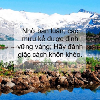 Picture 07 - Châm Ngôn 20:18 VIE - Nhờ bàn luận, các mưu kế được - Bible Verse Picture