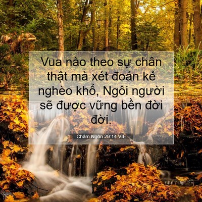 Picture 07 - Châm Ngôn 29:14 VIE - Vua nào theo sự chân thật mà xét đoán - Bible Verse Picture