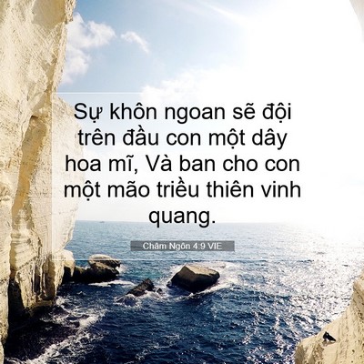 Picture 07 - Châm Ngôn 4:9 VIE - Sự khôn ngoan sẽ đội trên đầu con - Bible Verse Picture