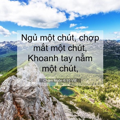 Picture 07 - Châm Ngôn 6:10 VIE - Ngủ một chút, chợp mắt một chút, - Bible Verse Picture