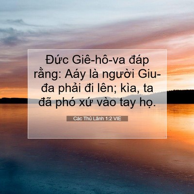 Picture 07 - Các Thủ Lãnh 1:2 VIE - Đức Giê-hô-va đáp rằng: Aáy là - Bible Verse Picture