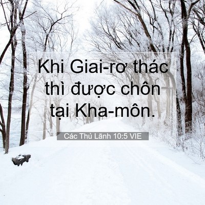 Picture 07 - Các Thủ Lãnh 10:5 VIE - Khi Giai-rơ thác thì được chôn tại - Bible Verse Picture