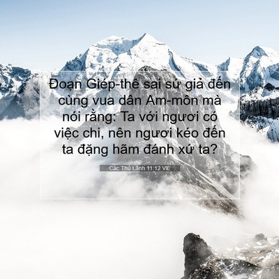 Picture 07 - Các Thủ Lãnh 11:12 VIE - Đoạn Giép-thê sai sứ giả đến cùng - Bible Verse Picture