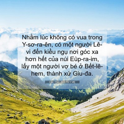 Picture 07 - Các Thủ Lãnh 19:1 VIE - Nhằm lúc không có vua trong Y-sơ-ra-ên, - Bible Verse Picture