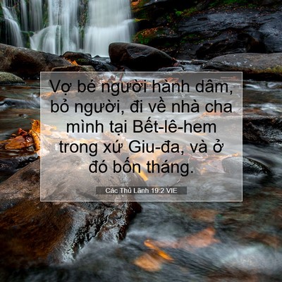 Picture 07 - Các Thủ Lãnh 19:2 VIE - Vợ bé người hành dâm, bỏ người, đi - Bible Verse Picture