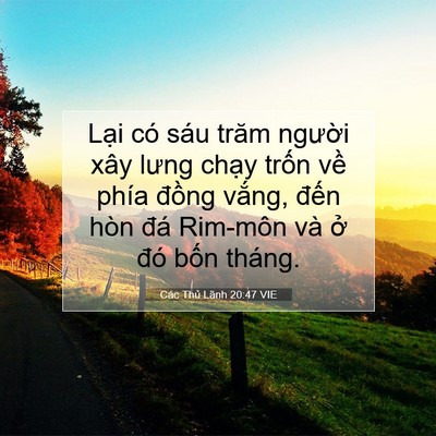 Picture 07 - Các Thủ Lãnh 20:47 VIE - Lại có sáu trăm người xây lưng chạy - Bible Verse Picture