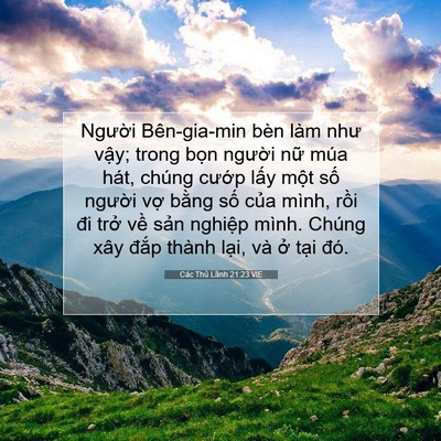 Picture 07 - Các Thủ Lãnh 21:23 VIE - Người Bên-gia-min bèn làm như vậy; trong - Bible Verse Picture