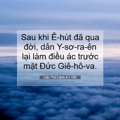 Picture 07 - Các Thủ Lãnh 4:1 VIE - Sau khi Ê-hút đã qua đời, dân - Bible Verse Picture