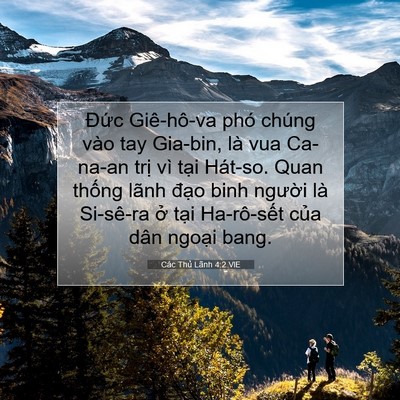 Picture 07 - Các Thủ Lãnh 4:2 VIE - Đức Giê-hô-va phó chúng vào tay Gia-bin, - Bible Verse Picture