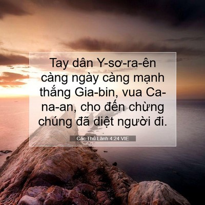Picture 07 - Các Thủ Lãnh 4:24 VIE - Tay dân Y-sơ-ra-ên càng ngày càng mạnh - Bible Verse Picture