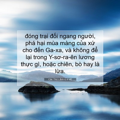 Picture 07 - Các Thủ Lãnh 6:4 VIE - đóng trại đối ngang người, phá hại - Bible Verse Picture