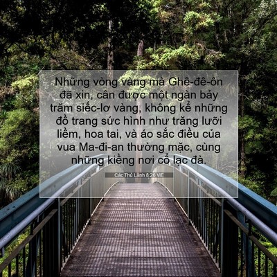 Picture 07 - Các Thủ Lãnh 8:26 VIE - Những vòng vàng mà Ghê-đê-ôn đã xin, - Bible Verse Picture