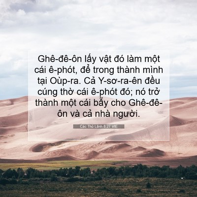 Picture 07 - Các Thủ Lãnh 8:27 VIE - Ghê-đê-ôn lấy vật đó làm một cái - Bible Verse Picture