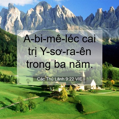 Picture 07 - Các Thủ Lãnh 9:22 VIE - A-bi-mê-léc cai trị Y-sơ-ra-ên trong ba - Bible Verse Picture