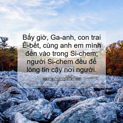 Picture 07 - Các Thủ Lãnh 9:26 VIE - Bấy giờ, Ga-anh, con trai Ê-bết, cùng anh - Bible Verse Picture