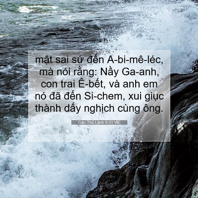 Picture 07 - Các Thủ Lãnh 9:31 VIE - mật sai sứ đến A-bi-mê-léc, mà nói - Bible Verse Picture