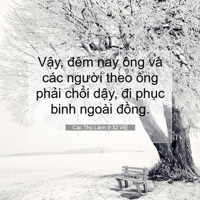 Picture 07 - Các Thủ Lãnh 9:32 VIE - Vậy, đêm nay ông và các người theo ông - Bible Verse Picture