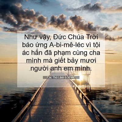 Picture 07 - Các Thủ Lãnh 9:56 VIE - Như vậy, Đức Chúa Trời báo ứng - Bible Verse Picture