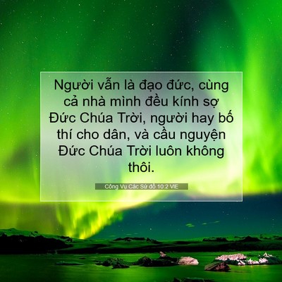 Picture 07 - Công Vụ Các Sứ đồ 10:2 VIE - Người vẫn là đạo đức, cùng cả nhà - Bible Verse Picture