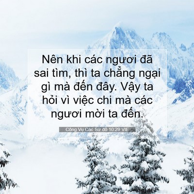 Picture 07 - Công Vụ Các Sứ đồ 10:29 VIE - Nên khi các ngươi đã sai tìm, thì ta - Bible Verse Picture