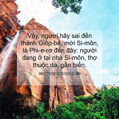 Picture 07 - Công Vụ Các Sứ đồ 10:32 VIE - Vậy, ngươi hãy sai đến thành Giốp-bê, - Bible Verse Picture