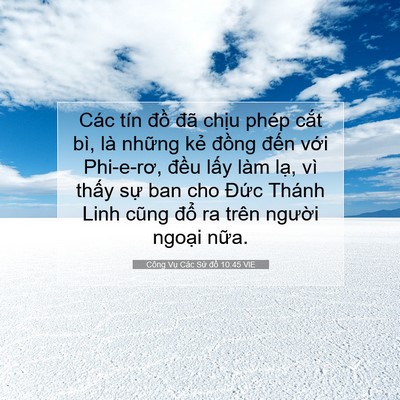 Picture 07 - Công Vụ Các Sứ đồ 10:45 VIE - Các tín đồ đã chịu phép cắt bì, là - Bible Verse Picture