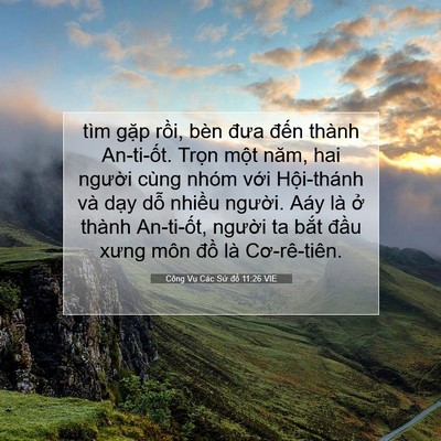 Picture 07 - Công Vụ Các Sứ đồ 11:26 VIE - tìm gặp rồi, bèn đưa đến thành - Bible Verse Picture